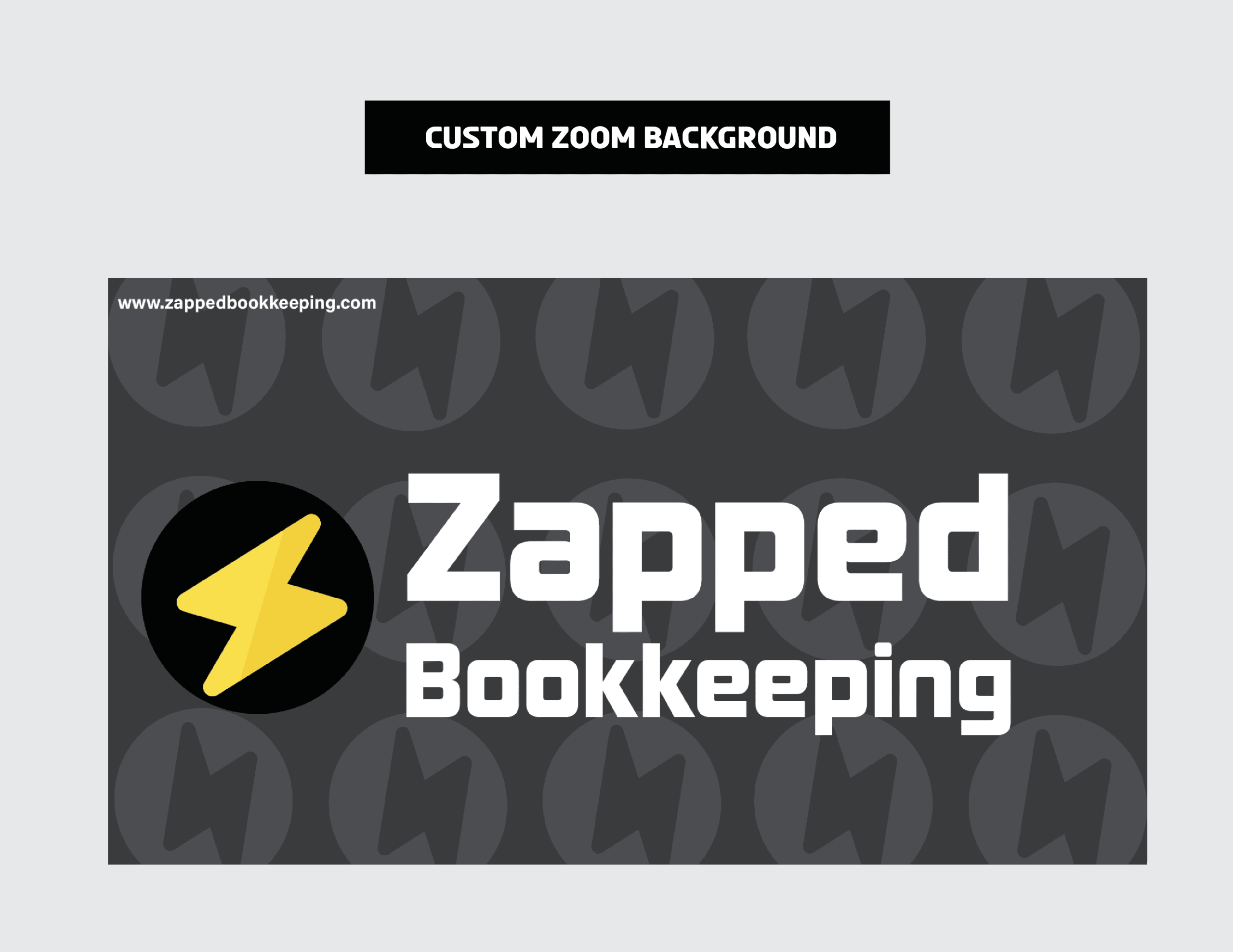 07_ZappedBookkeeping_Custom Zoom Background