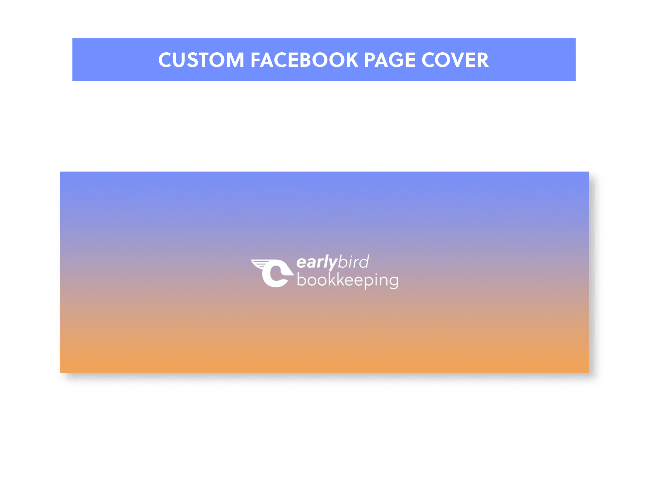 06EarlyBirdBK_Showcase_Custom Facebook Page Cover