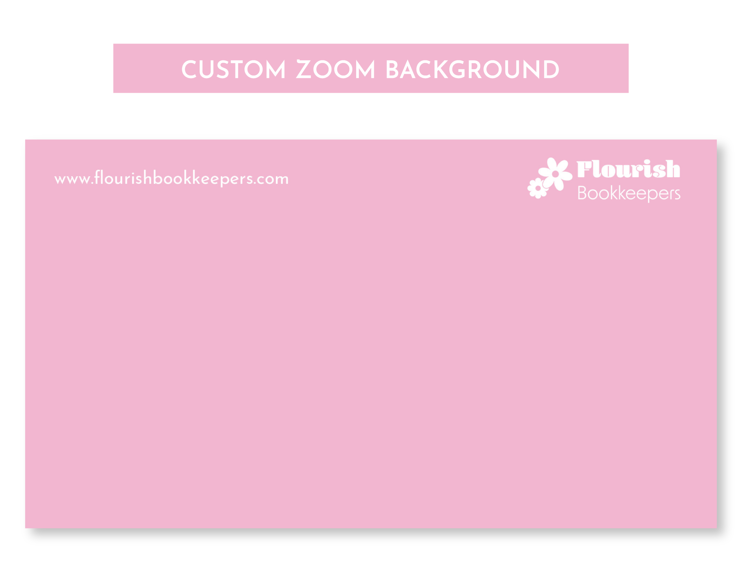 07FlourishBK_Showcase_Custom Zoom Background