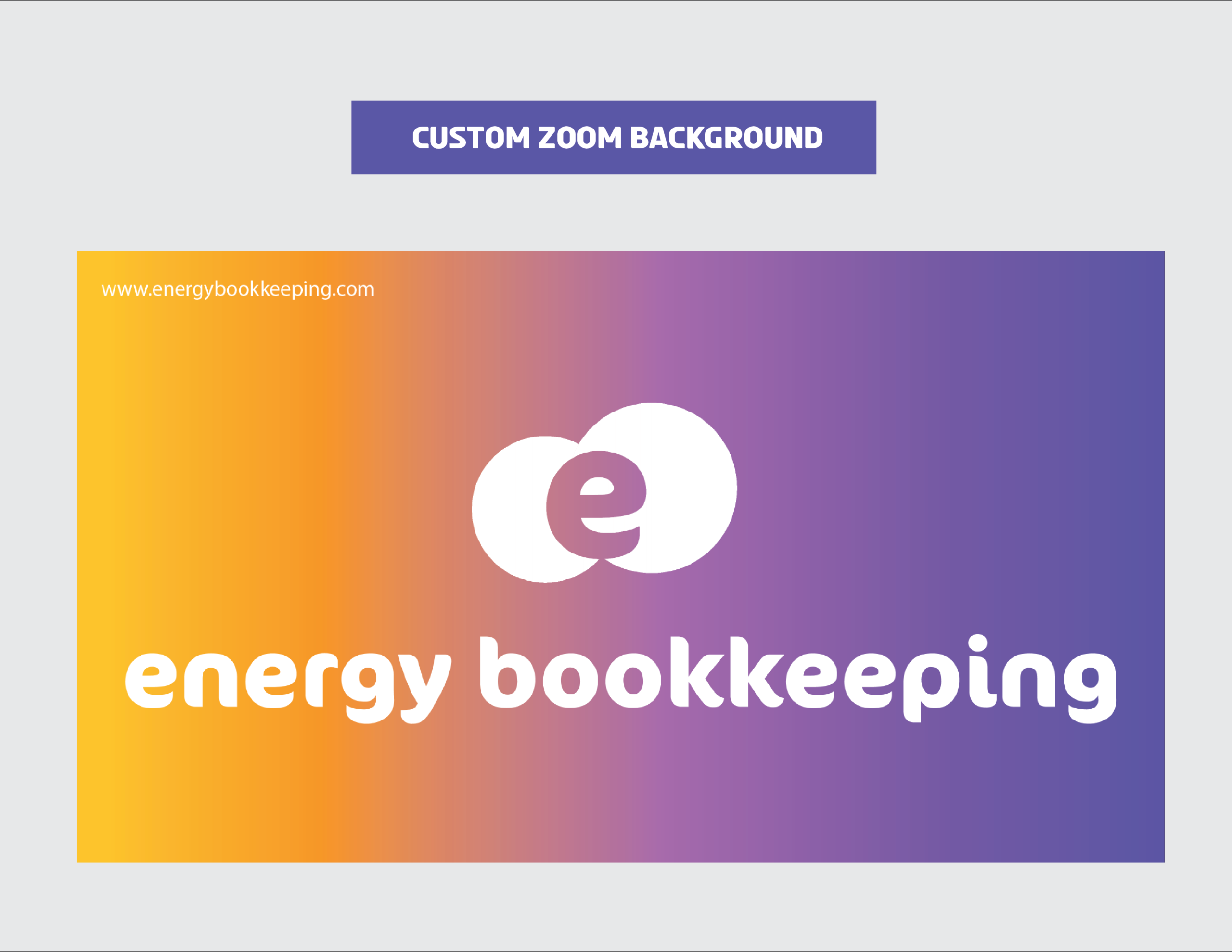 07_EnergyBookkeeping_Custom Zoom Background