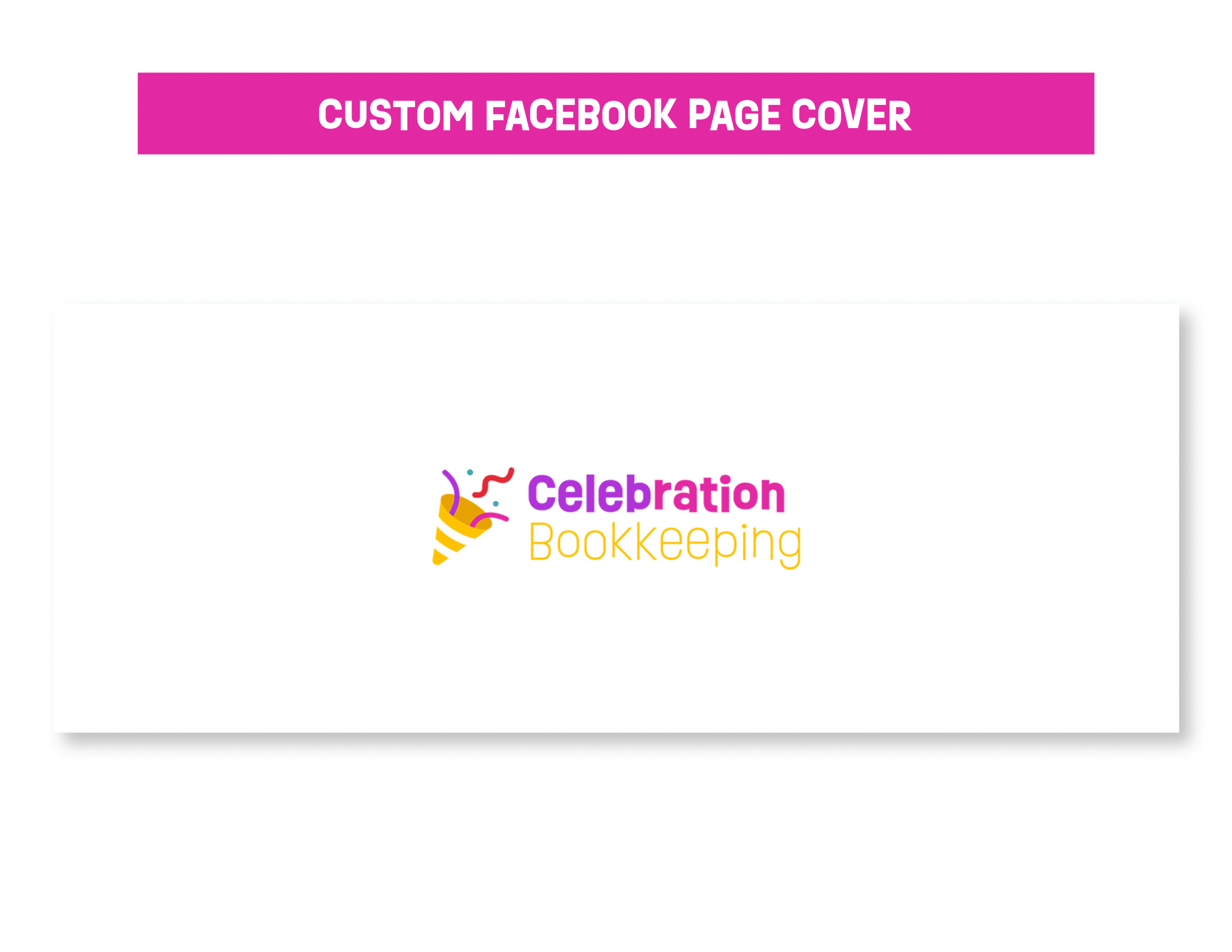 06CelebrationBK_Custom Facebook Page Cover